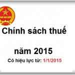 Những luật thuế có hiệu lực từ 1/1/2015 1 Những luật thuế có hiệu lực từ 1/1/2015