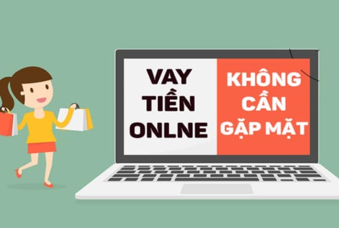 Vay tiền online - lưu ý khi vay tín chấp để không mất tiền 3 Vay tiền online
