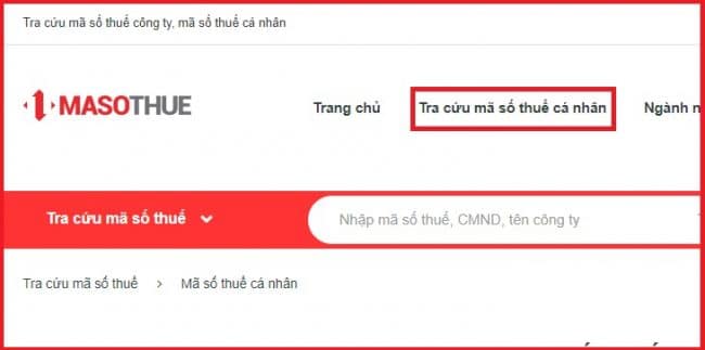 Bước 1: Truy cập vào trang web Mã số thuế tra cứu mã số thuế cá nhân và doanh nghiệp